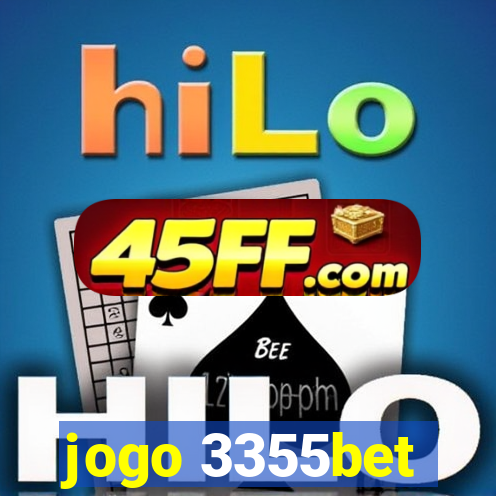 jogo 3355bet